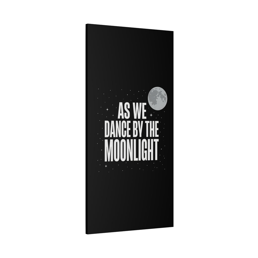 “As We Dance By The Moonlight” Canvas Wall Art