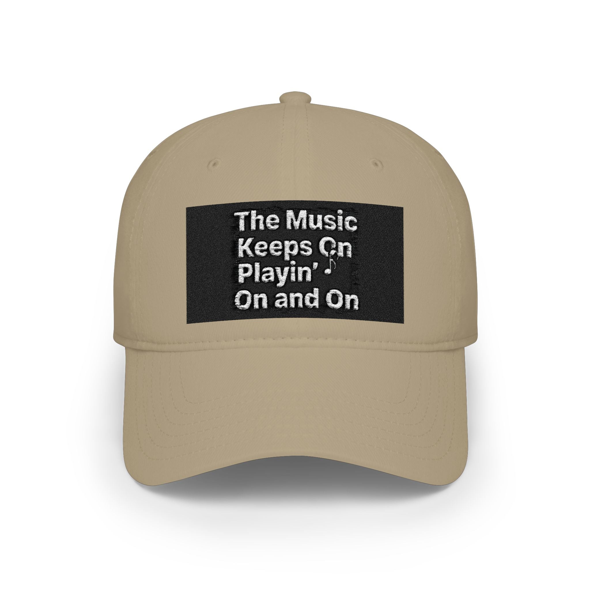 Low Profile Baseball Cap with the Classic House Quote - The Music Keeps On Playin’ On and On