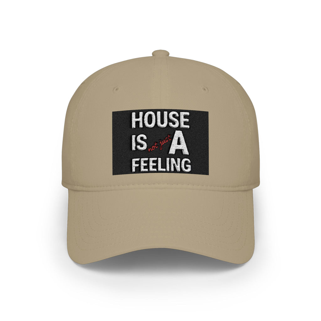 House Is a Feeling Baseball Cap — DJ/House Music Hat