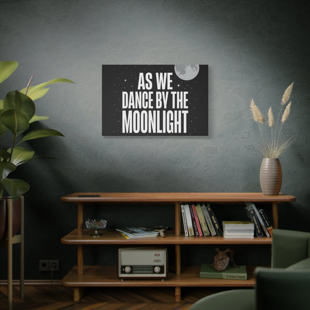 “As We Dance By The Moonlight” Canvas Wall Art