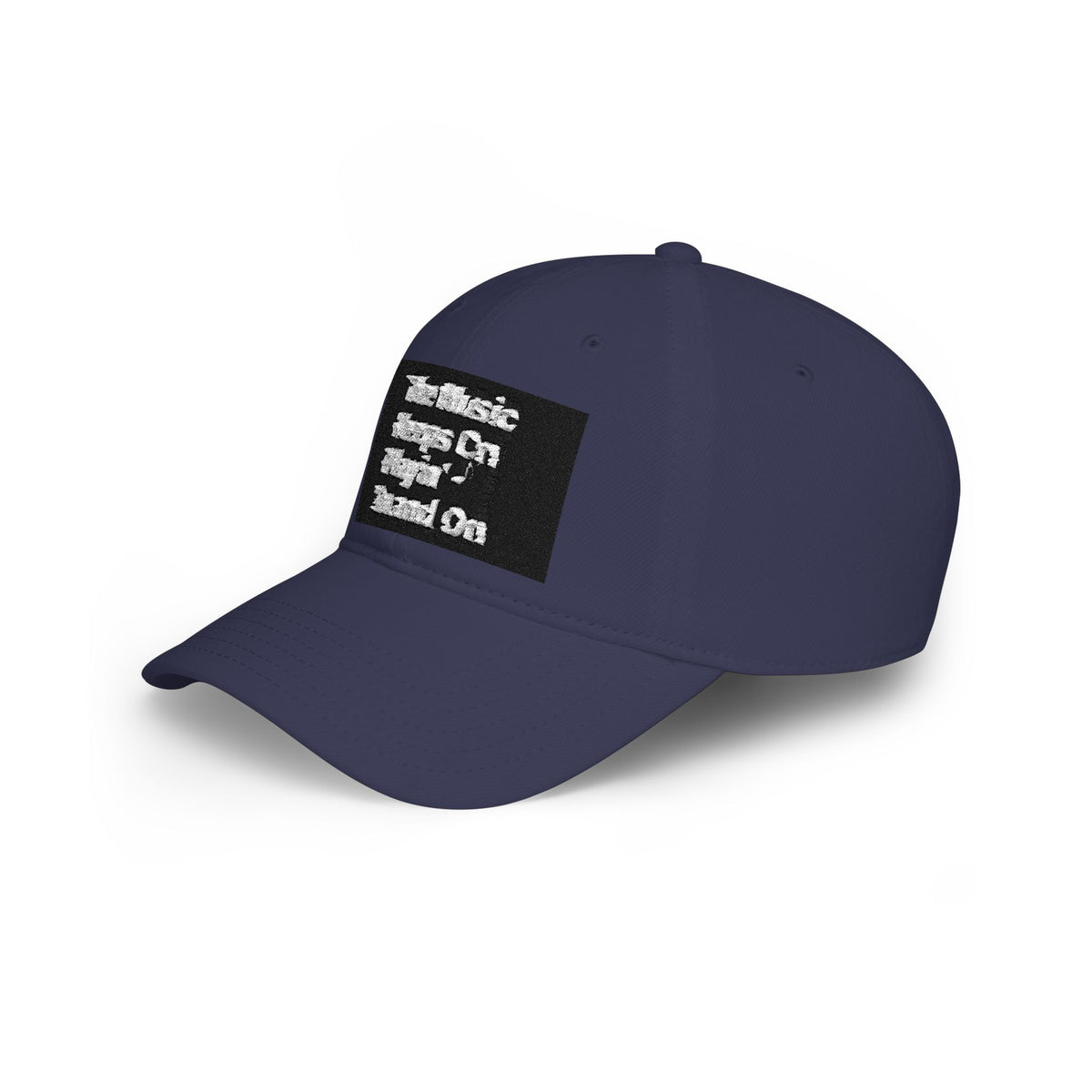 Low Profile Baseball Cap with the Classic House Quote - The Music Keeps On Playin’ On and On