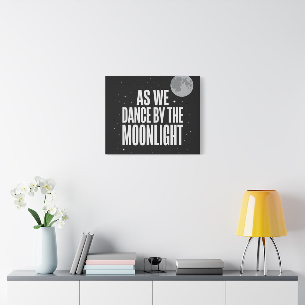 “As We Dance By The Moonlight” Canvas Wall Art