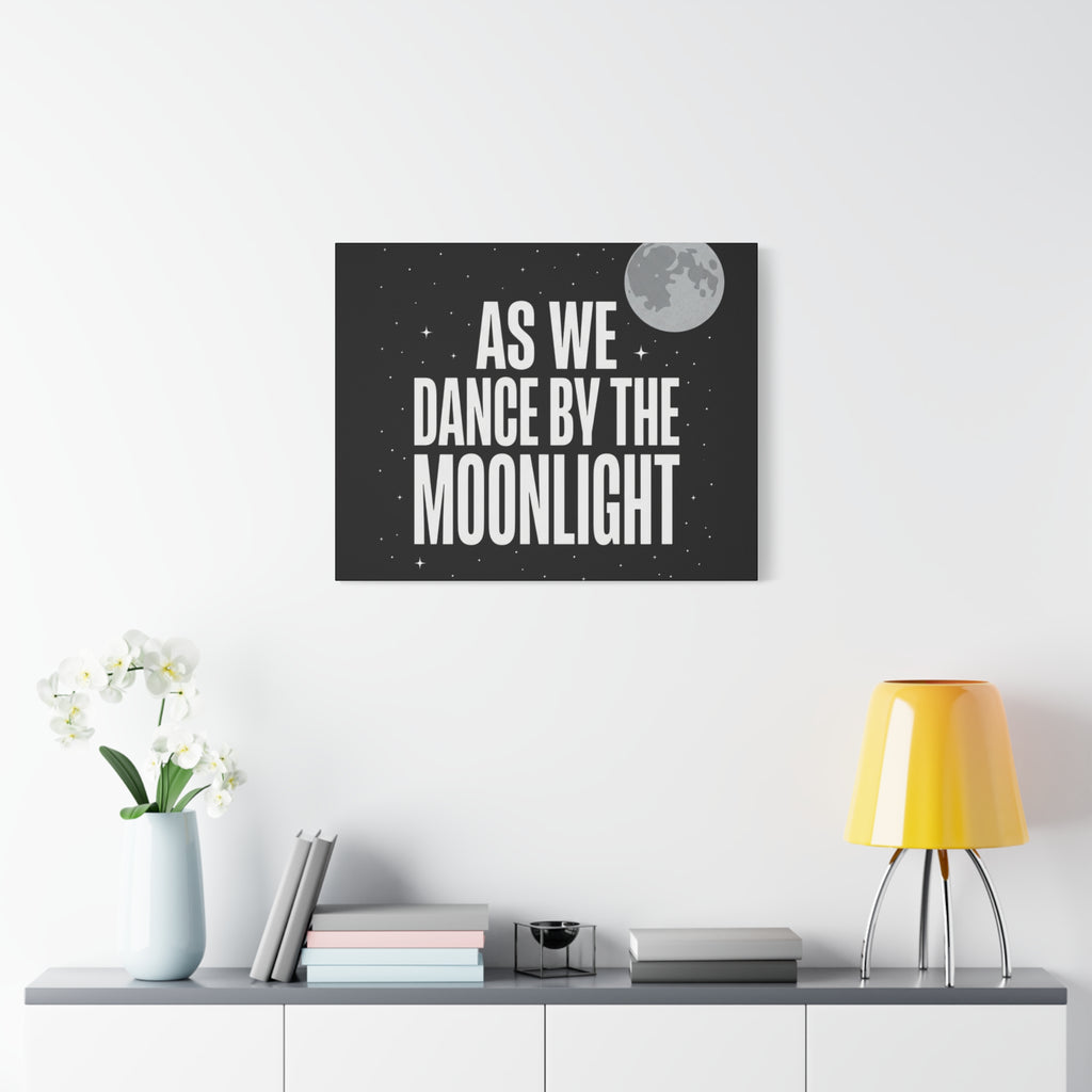 “As We Dance By The Moonlight” Canvas Wall Art
