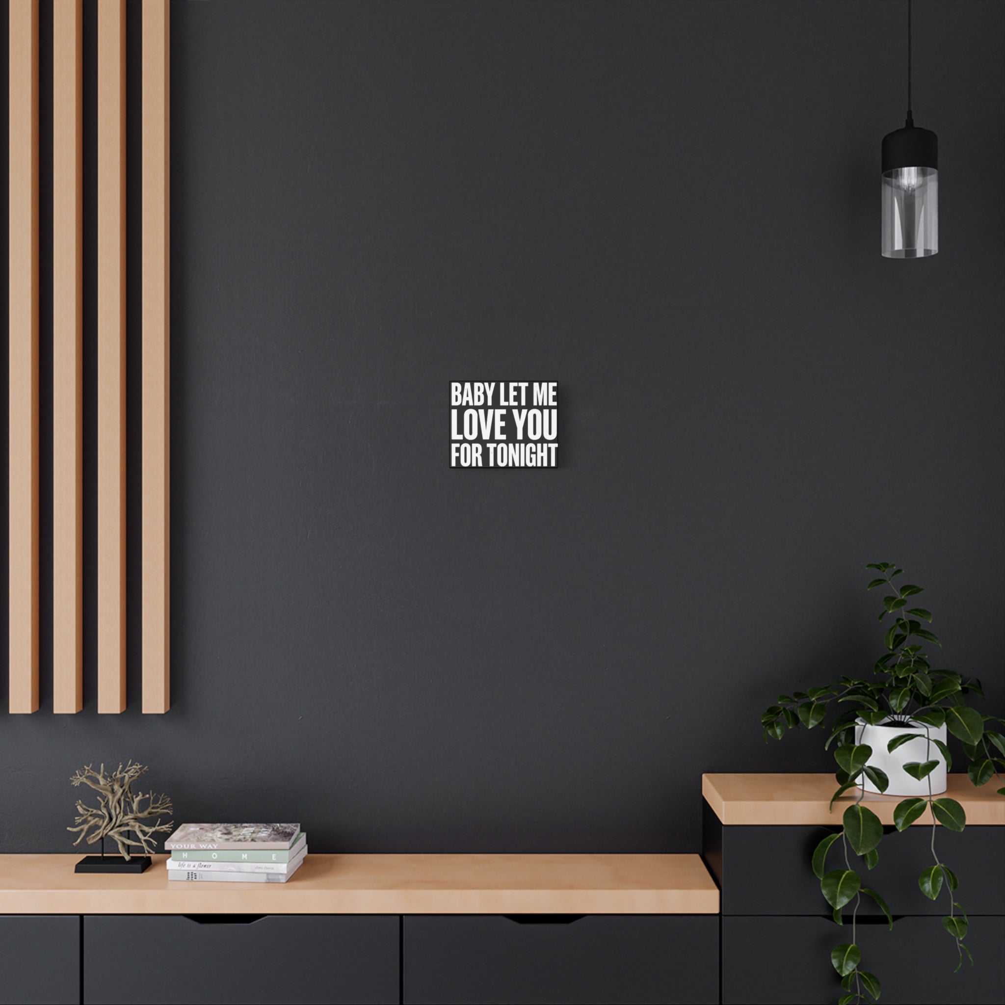 Music History Canvas — "Baby Let Me Love You For Tonight" Matte Stretched Canvas