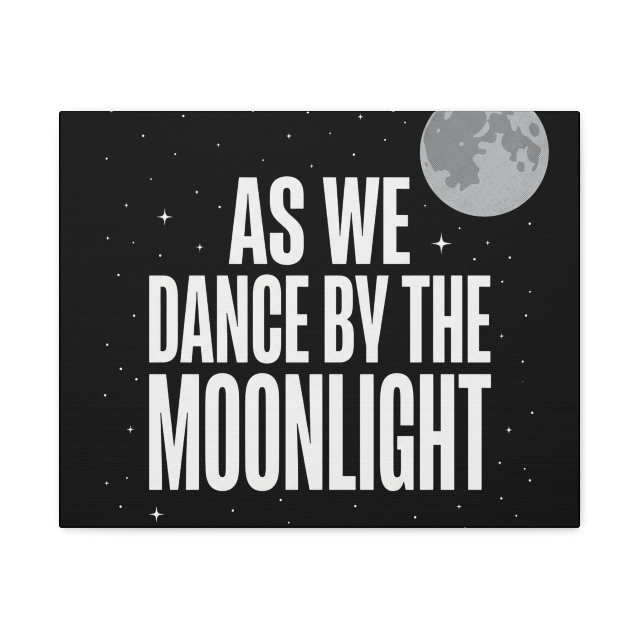 “As We Dance By The Moonlight” Canvas Wall Art