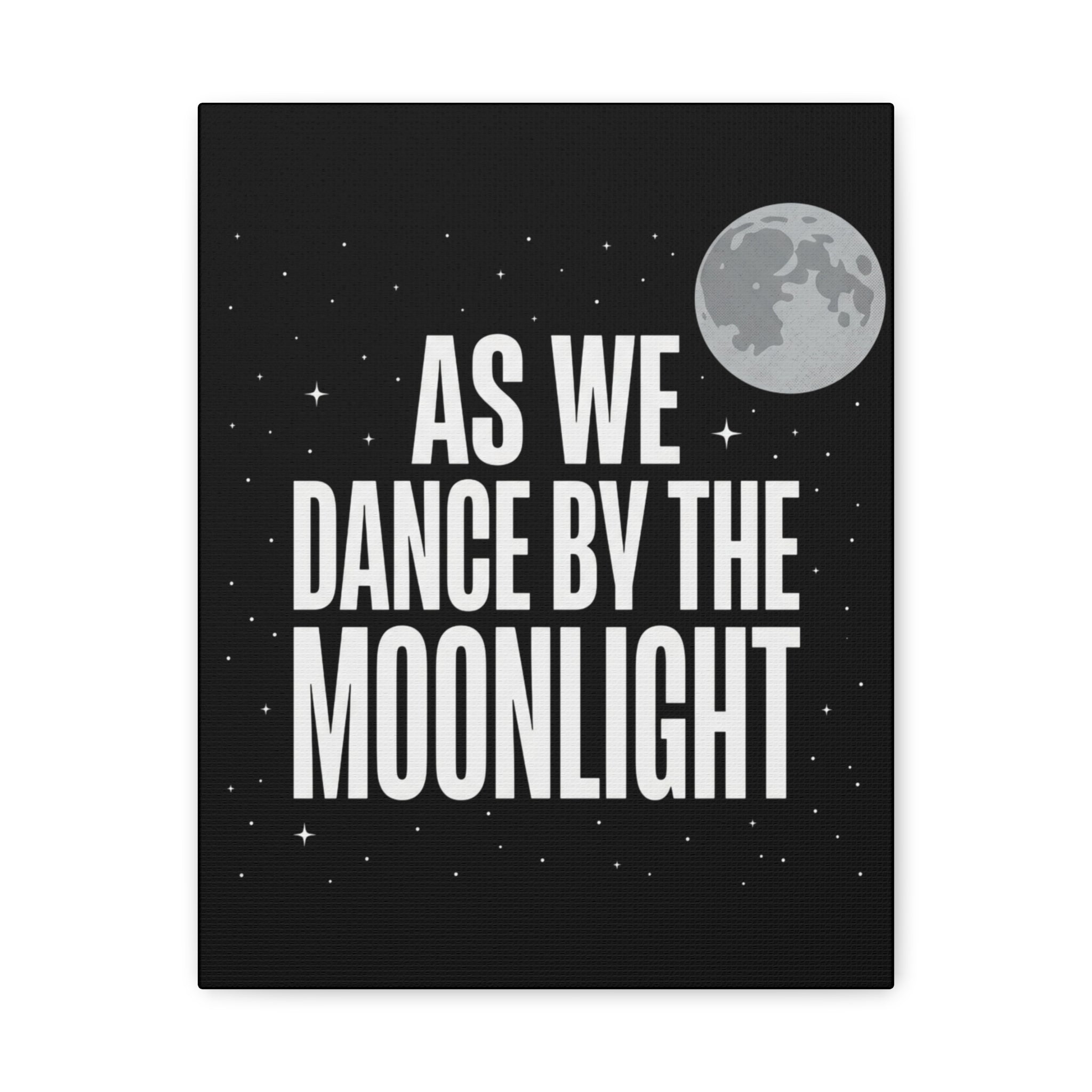 “As We Dance By The Moonlight” Canvas Wall Art